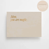 MOM, YOU ARE MAGIC | GOLD EDITION | POSTCARD